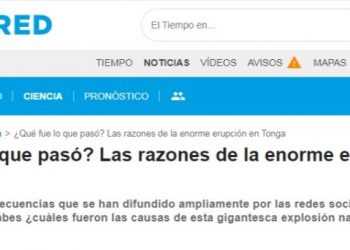 Meteored | ¿Qué fue lo que pasó? Las razones de la enorme erupción en Tonga