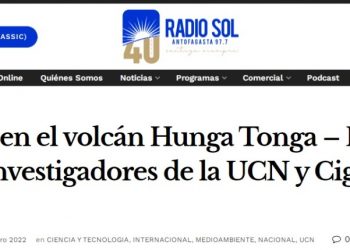 Radio Sol | ¿Qué pasó en el volcán Hunga Tonga – Hunga Haa’pai?: investigadores de la UCN y Cigiden dan respuestas