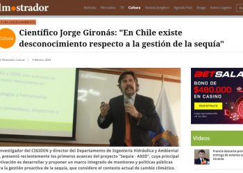 El Mostrador | Científico Jorge Gironás: «En Chile existe desconocimiento respecto a la gestión de la sequía»