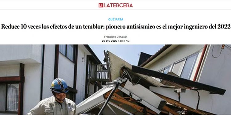 La Tercera | Reduce 10 veces los efectos de un temblor: pionero antisísmico es el mejor ingeniero del 2022