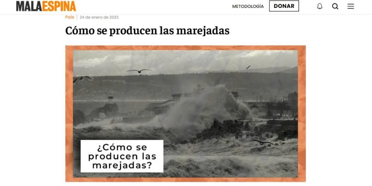 Mala Espina Check | Cómo se producen las marejadas