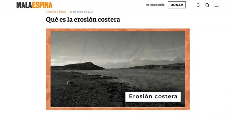 Mala Espina Check | Qué es la erosión costera