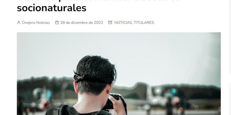 Ovejero Noticias | 6 claves para comunicar desastres socionaturales