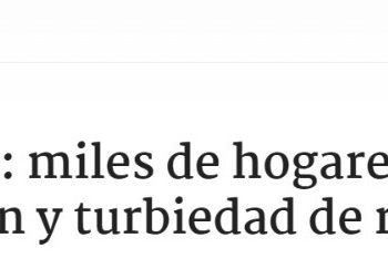 Radio Bio Bio | Prov. de Los Andes: miles de hogares siguen sin agua potable tras aluvión y turbiedad de río Aconcagua