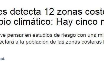 Emol | Estudio de cuatro ues detecta 12 zonas costeras con riesgo de inundación por cambio climático: Hay cinco más expuestas