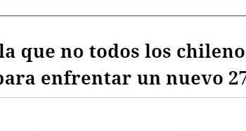 El Mostrador | Estudio señala que no todos los chilenos están igualmente preparados para enfrentar un nuevo 27F