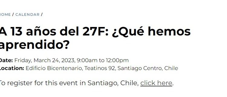 David Rockefeller Center for Latin American Studies | A 13 años del 27F: ¿Qué hemos aprendido?