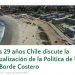 Diario La Quinta | Tras 29 años Chile discute la actualización de la Política de Uso de Borde Costero