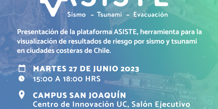 Cierre del proyecto FONDEF ASISTE: Análisis Sismo-Tsunami-Evacuación. Fondef IT20I0054