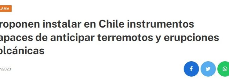 Calama en línea | Proponen instalar en Chile instrumentos capaces de anticipar terremotos y erupciones volcánicas