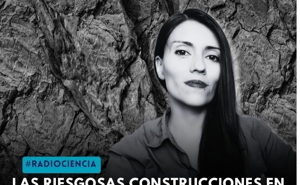 Cooperativa Ciencias | #RADIOCIENCIA Los riesgos de habitar en las quebradas de Antofagasta