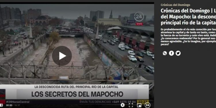 TVN | Crónicas del Domingo | Los secretos del Mapocho: la desconocida ruta del principal río de la capital