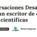 El Diario de Santiago | Ciclo «Conversaciones Desastrosas» contará con un escritor de ciencia ficción y dos científicas