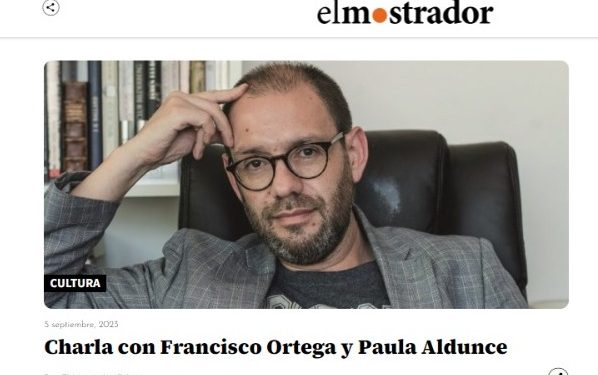 El Mostrador | Charla con Francisco Ortega y Paula Aldunce