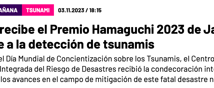 Futuro 360 | CIGIDEN recibe el Premio Hamaguchi 2023 de Japón por su aporte a la detección de tsunamis