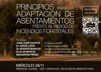 Seminario WildFireX: Principios para la adaptación de asentamientos frente al riesgo de incendios forestales