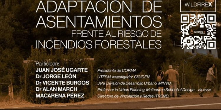 Seminario WildFireX: Principios para la adaptación de asentamientos frente al riesgo de incendios forestales