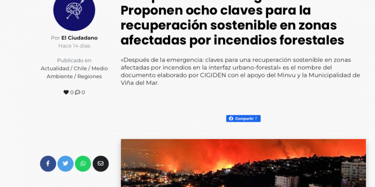 El Ciudadano | «Después de la emergencia»: Proponen ocho claves para la recuperación sostenible en zonas afectadas por incendios forestales