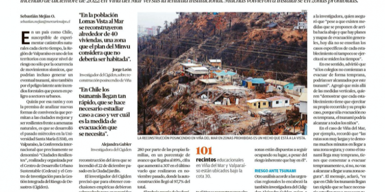 El Mercurio de Valparaíso | Investigadores revelan los riesgos que persisten pese a conocerse las consecuencias de catástrofes