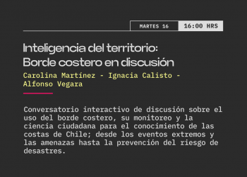 Inteligencia del territorio: Borde costero en discusión