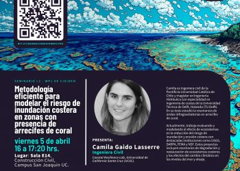 Charla «Metodología eficiente para modelar el riesgo de inundación costera en zonas con presencia de arrecifes de coral»