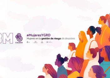 Científicas destacan el rol de las mujeres en la reducción del riesgo de desastre