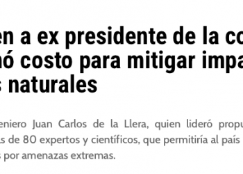 Ad Prensa | Reconocen a ex presidente de la comisión que estimó costo para mitigar impacto de desastres naturales