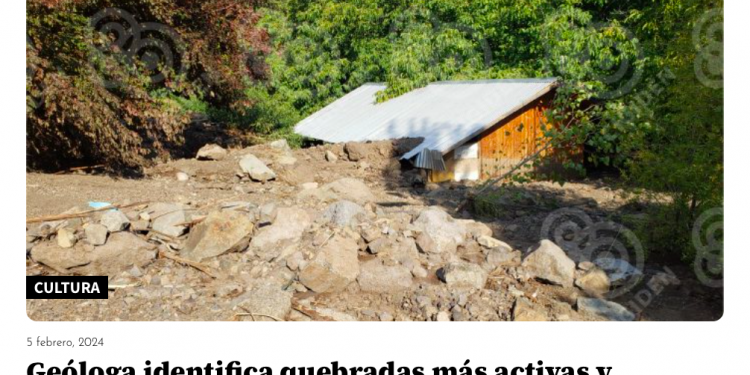 El Mostrador | Geóloga identifica quebradas más activas y propensas a aluviones en San José de Maipo