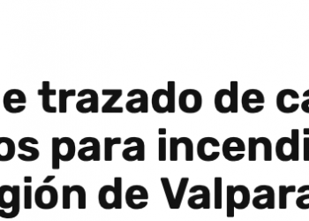 Infogate | Estudio revela que trazado de calles irregular y falta de simulacros para incendios dificultaron evacuación en región de Valparaíso