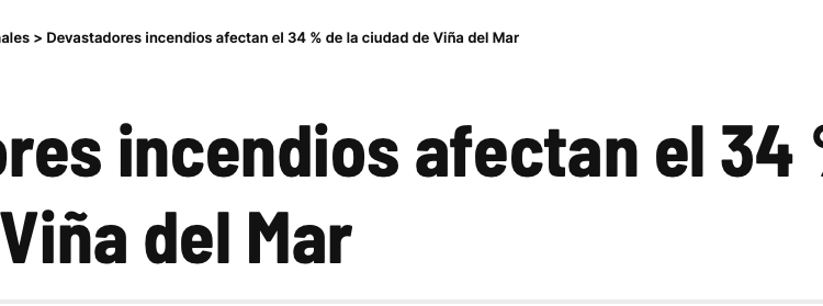 La Verdad de Monagas | Devastadores incendios afectan el 34 % de la ciudad de Viña del Mar