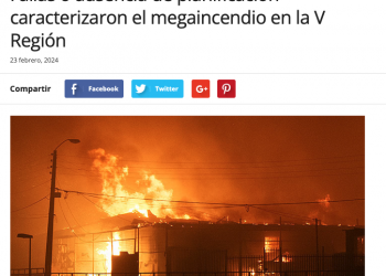 Nuevo Poder | Fallas o ausencia de planificación caracterizaron el megaincendio en la V Región