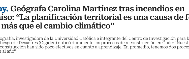 Radio ADN | Geógrafa Carolina Martínez tras incendios en Valparaíso: “La planificación territorial es una causa de fondo, incluso más que el cambio climático”