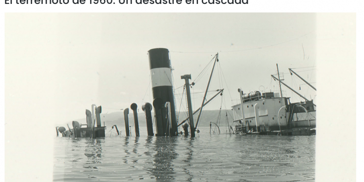 Cooperativa Ciencias | El terremoto de 1960: Un desastre en cascada