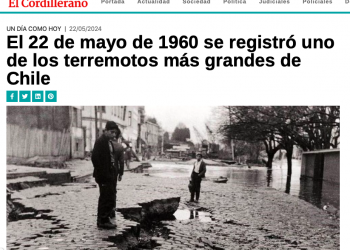 El Cordillerano | El 22 de mayo de 1960 se registró uno de los terremotos más grandes de Chile