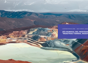 Día Mundial del Medio Ambiente: La importancia de la sociología en el estudio de los relaves mineros