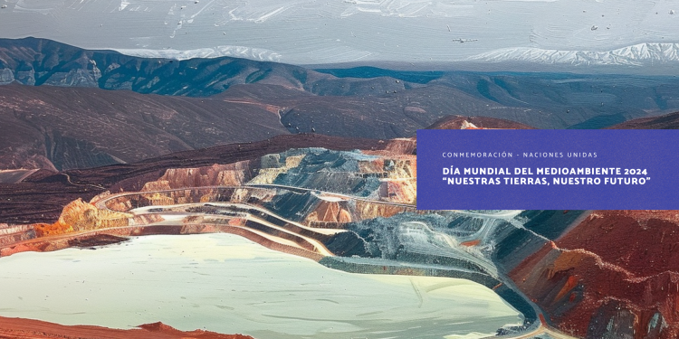 Día Mundial del Medio Ambiente: La importancia de la sociología en el estudio de los relaves mineros