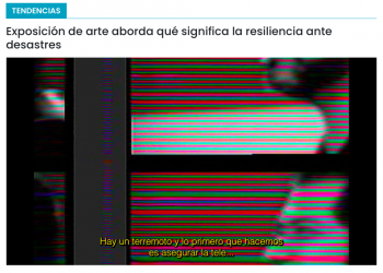 Cooperativa Ciencias | Exposición de arte aborda qué significa la resiliencia ante desastres