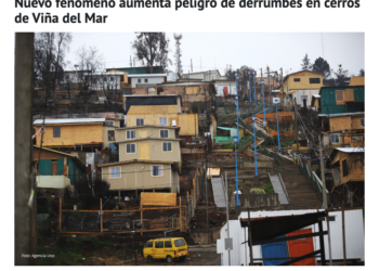 DUNA | Nuevo fenómeno aumenta peligro de derrumbes en cerros de Viña del Mar