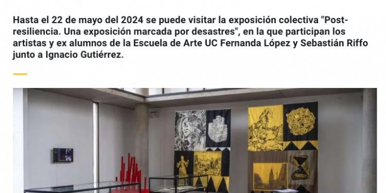 Escuela de Arte UC | Post-resiliencia: Exposición colectiva de Fernanda López, Sebastián Riffo e Ignacio Gutiérrez, en SENAPRED