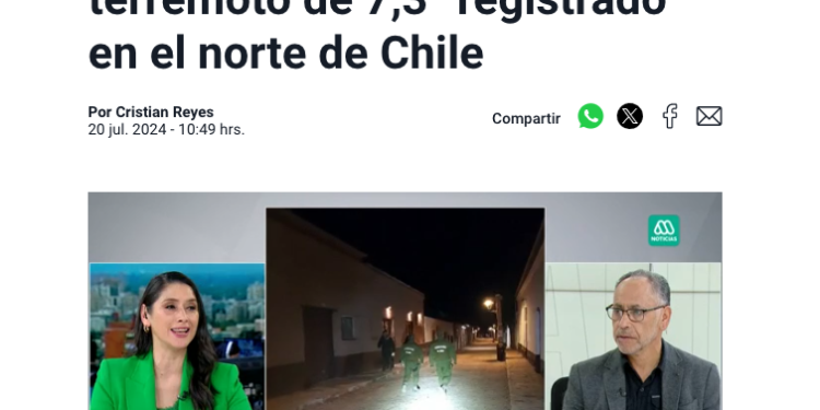 Meganoticias | «No es un enjambre sísmico»: Geólogo por réplicas del terremoto de 7,3° registrado en el norte de Chile