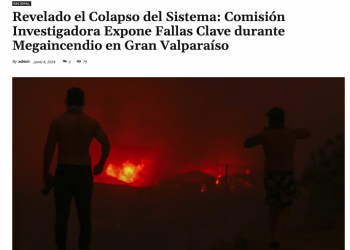 El Reporte Diario | Revelado el Colapso del Sistema: Comisión Investigadora Expone Fallas Clave durante Megaincendio en Gran Valparaíso