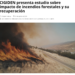 Ovejero Noticias | CIGIDEN presenta estudio sobre impacto de incendios forestales y su recuperación